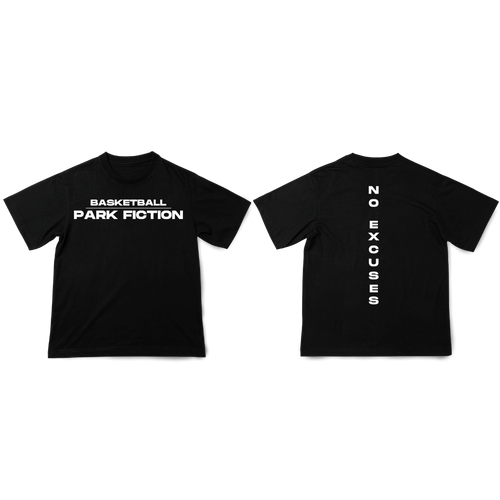 1.2.Park Fiction Basketball ''No Excuses''