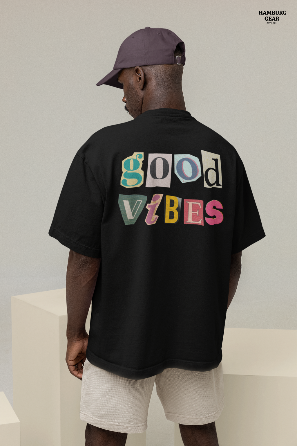 3-Hamburg Gear-Good Vibes Oversized Tee