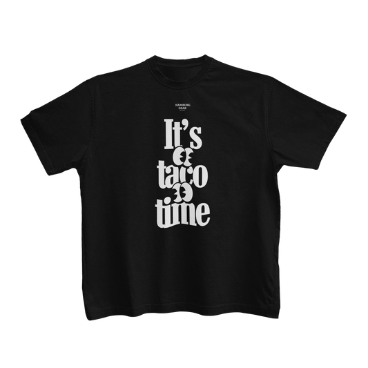 It's Tacos Time T-Shirt (Unisex)